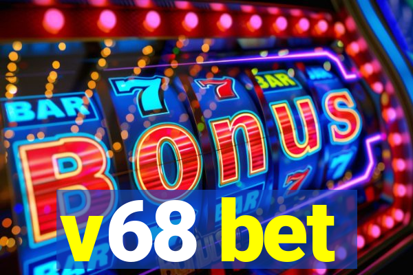 v68 bet